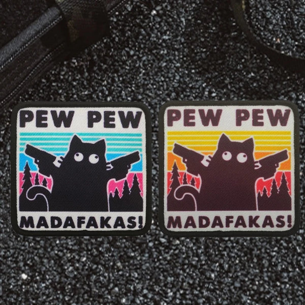 Black Cat 'Pew Pew Madafakas!' Embroidered Velcro Patch