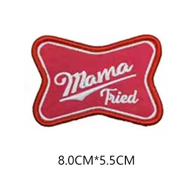 Mama Tried Logo Embroidered Patch