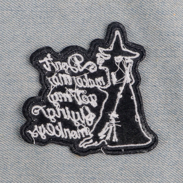 Black Witch 'Don't Make Me Get My Flying Monkeys' Embroidered Patch