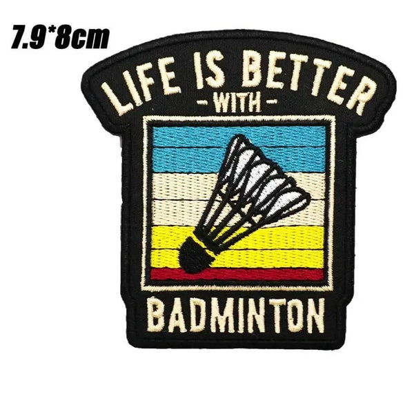 Shuttlecock 'Life is Better with Badminton' Embroidered Patch