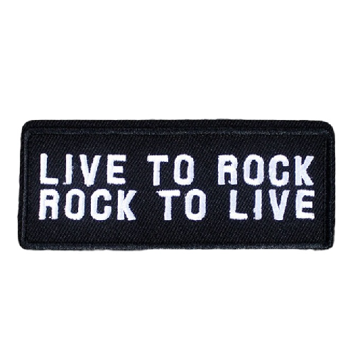 Music 'Live To Rock | Rock To Live' Embroidered Patch