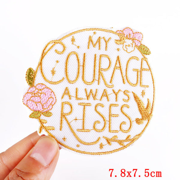 Pride and Prejudices 'My Courage Always Rises | 2.0' Embroidered Patch