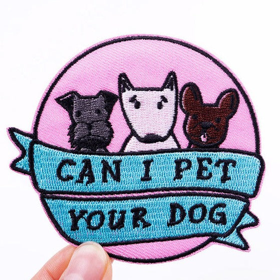 Cute Dogs 'Can I Pet Your Dog | 2.0' Embroidered Patch