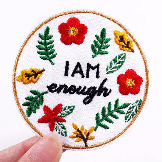 Cute 'I Am Enough | Floral' Embroidered Patch