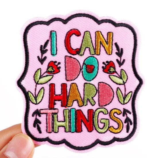 Floral 'I Can Do Hard Things | 2.0' Embroidered Patch