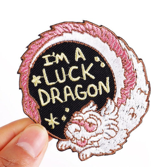 'I'm A Luck Dragon' Embroidered Patch