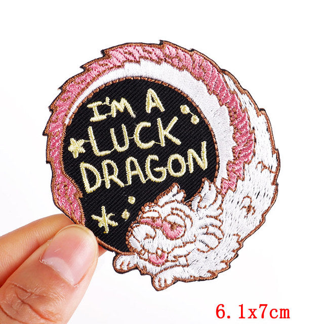 'I'm A Luck Dragon' Embroidered Patch