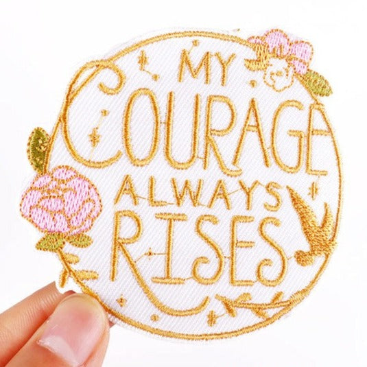 Pride and Prejudices 'My Courage Always Rises | 2.0' Embroidered Patch