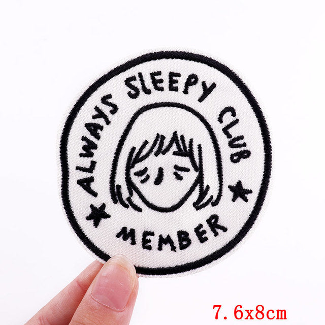 Cute 'Always Sleepy Club Member' Embroidered Patch