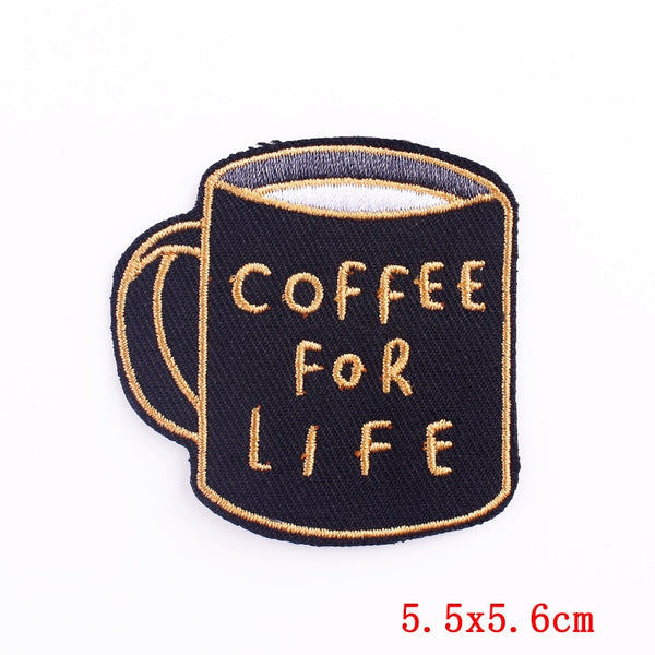 Coffee Cup 'Coffee For Life' Embroidered Patch