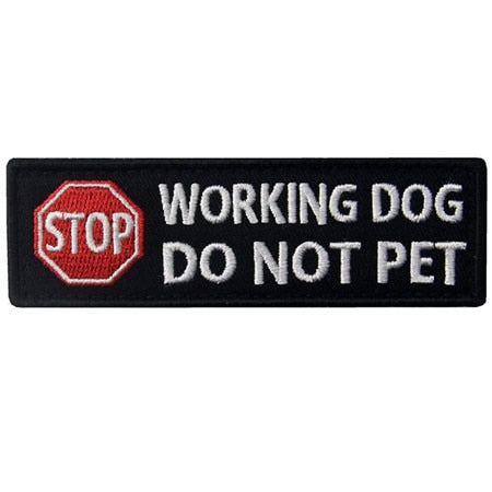 Stop Sign 'Working Dog | Do Not Pet' Embroidered Velcro Patch