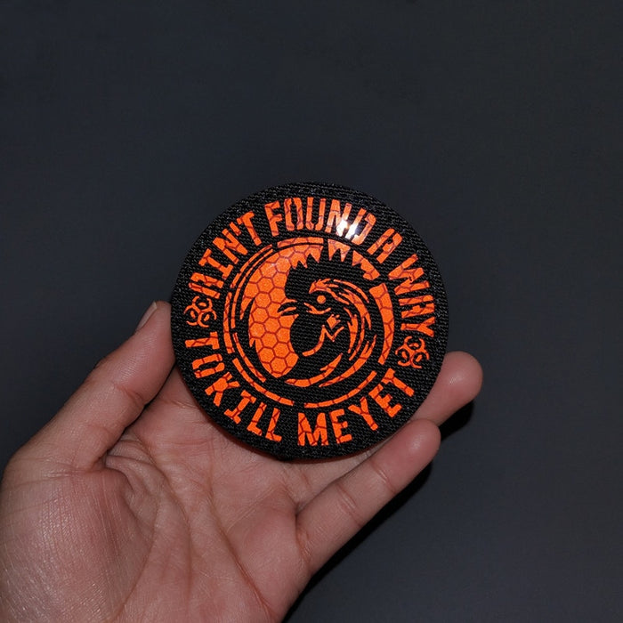 Cool 'Rooster | Ain't Found A Way To Kill Me Yet' Embroidered Velcro Patch