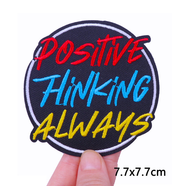 Tricolor 'Positive Thinking Always' Embroidered Patch