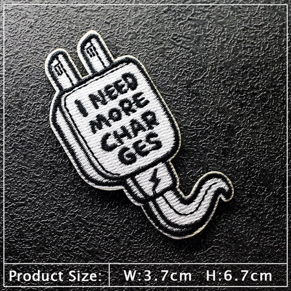 Plug 'I Need More Charges' Embroidered Patch