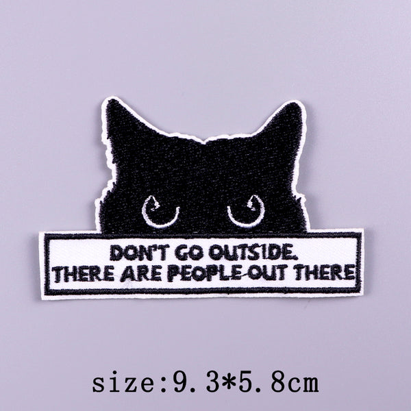 Cat 'Don't Go Outside, There Are People Out There' Embroidered Patch