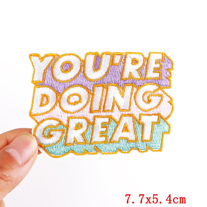 Quote 'You're Doing Great' Embroidered Patch
