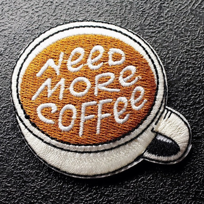 Mug 'Need More Coffee' Embroidered Patch