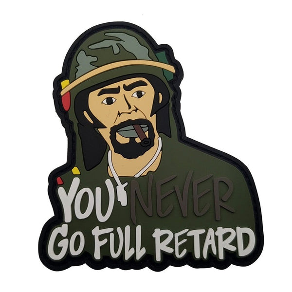 Tropic Thunder 'Kirk | You Never Go Full Retard' PVC Rubber Velcro Patch