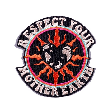 Cool 'Respect Your Mother Earth' Embroidered Patch