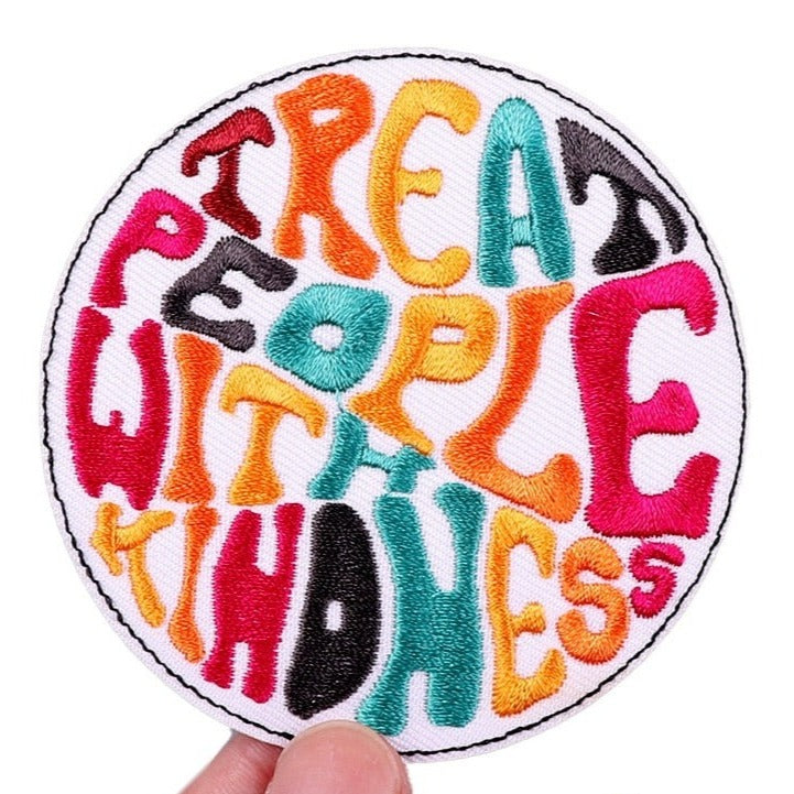 Quote 'Treat People With Kindness' Embroidered Patch
