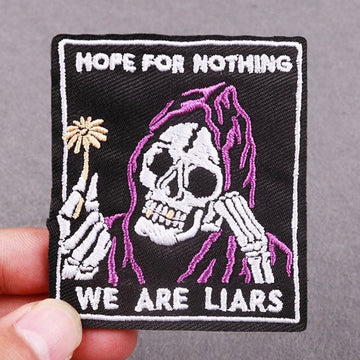 Skull 'Hope For Nothing We Are Liars' Embroidered Patch