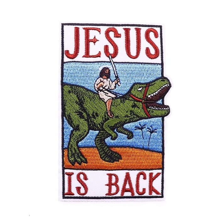 Jesus Is Back 'Riding A Dinosaur' Embroidered Patch