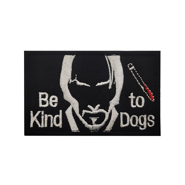 John Wick 'Be Kind To Dogs' Embroidered Velcro Patch