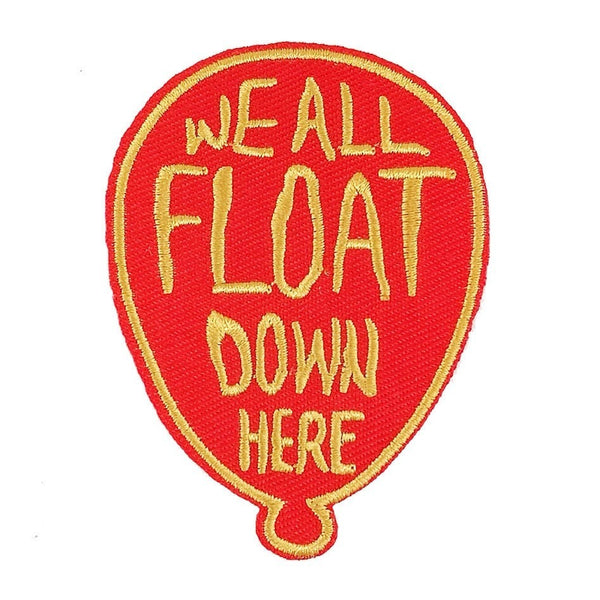 It 'We All Float Down Here | Balloon' Embroidered Patch