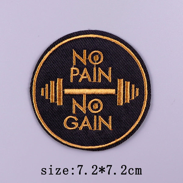 Motivational Quote 'No Pain No Gain' Embroidered Patch