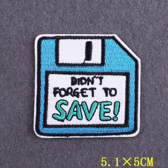 Floppy Disk 'Didn't Forget To Save!' Embroidered Patch