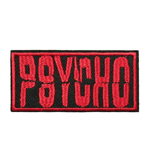 Psycho Embroidered Patch