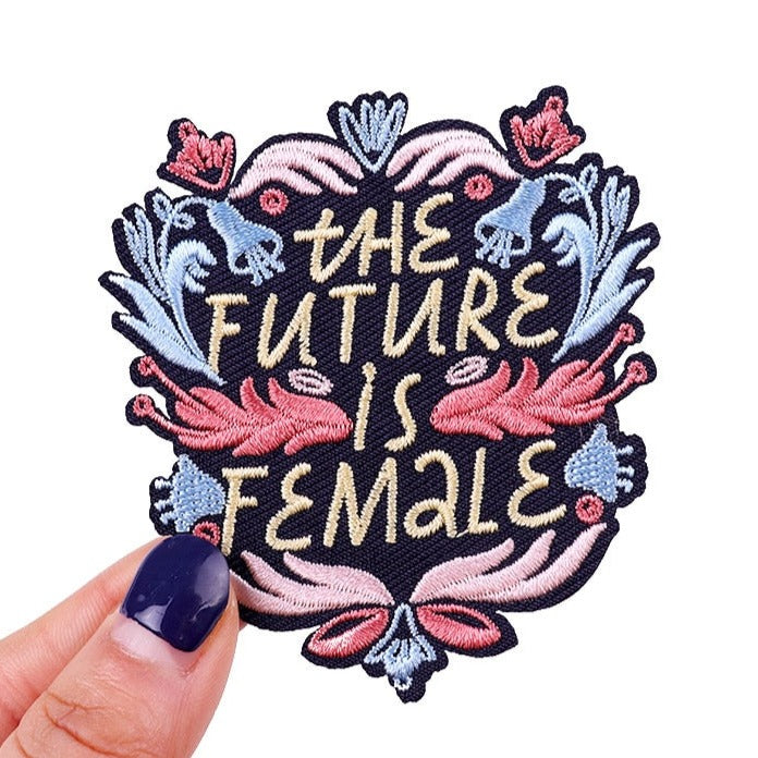 Quote 'The Future Is Female' Embroidered Patch