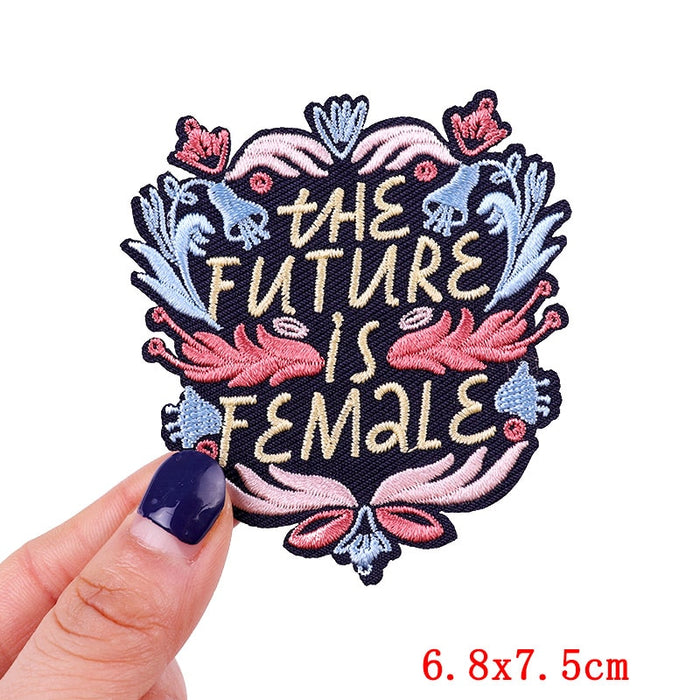 Quote 'The Future Is Female' Embroidered Patch