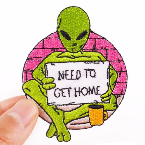 Alien 'Need To Get Home | Bored' Embroidered Patch