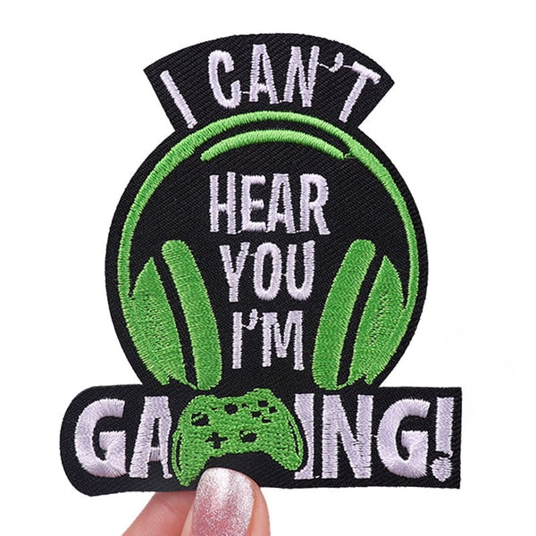 Headphones 'I Can't Hear You I'm Gaming!' Embroidered Patch