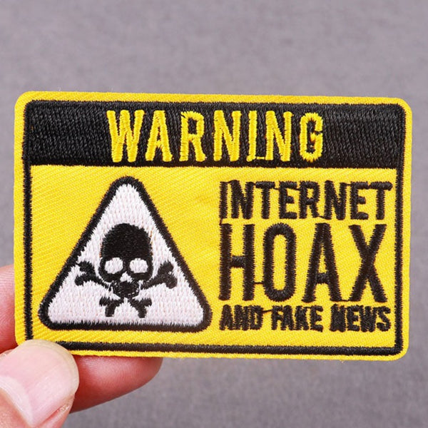 Warning 'Internet Hoax And Fake News' Embroidered Patch