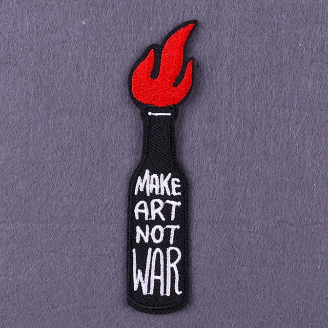 Cool 'Make Art Not War | Fire Bottle' Embroidered Patch