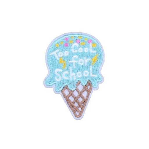 Cute Ice Cream Cone 'Too Cool For School' Embroidered Patch