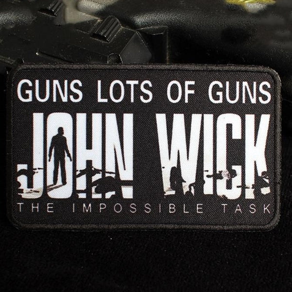 John Wick 'Guns Lots Of Guns | The Impossible Task' Embroidered Velcro Patch