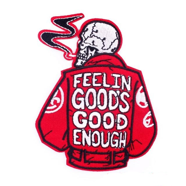 Platoon 'Feelin Good's Good Enough' Embroidered Patch