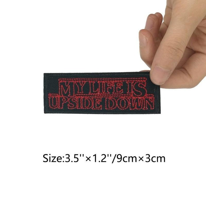 Stranger Things 'My Life Is Upside Down' Embroidered Patch