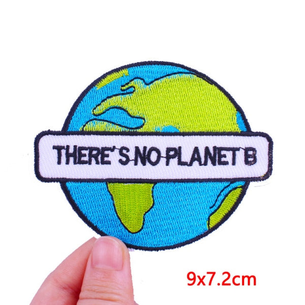 Save Earth 'There's No Planet B' Embroidered Patch