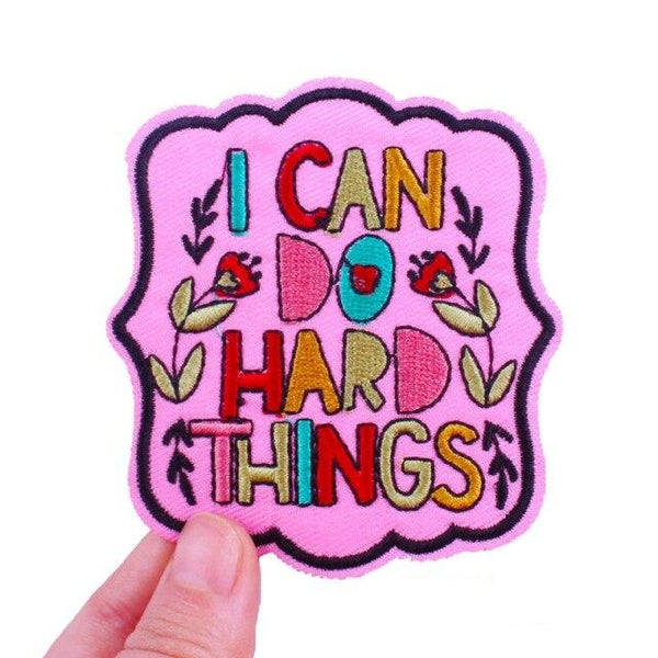 Floral 'I Can Do Hard Things' Embroidered Patch