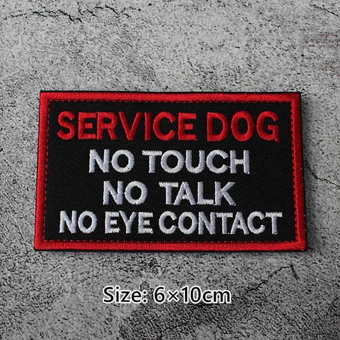 Service Dog 'No Touch | No Talk | No Eye Contact' Embroidered Velcro Patch