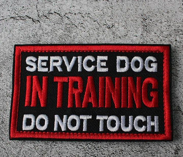 Service Dog 'In Training | Do Not Touch' Embroidered Velcro Patch