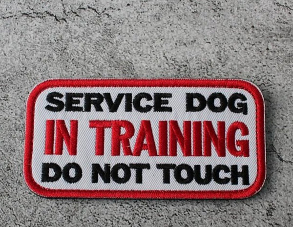 Service Dog 'In Training | Do Not Touch | 1.0' Embroidered Velcro Patch