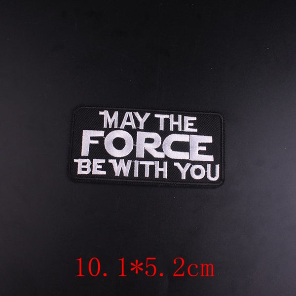 Cool 'May The Force Be With You' Embroidered Patch