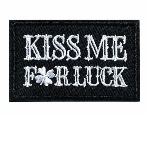 Cool 'Kiss Me For Luck' Embroidered Patch