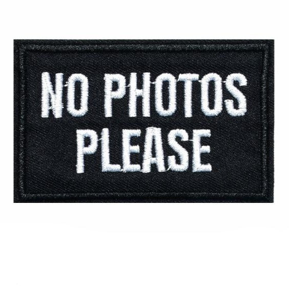 Cool 'No Photos Please' Embroidered Patch