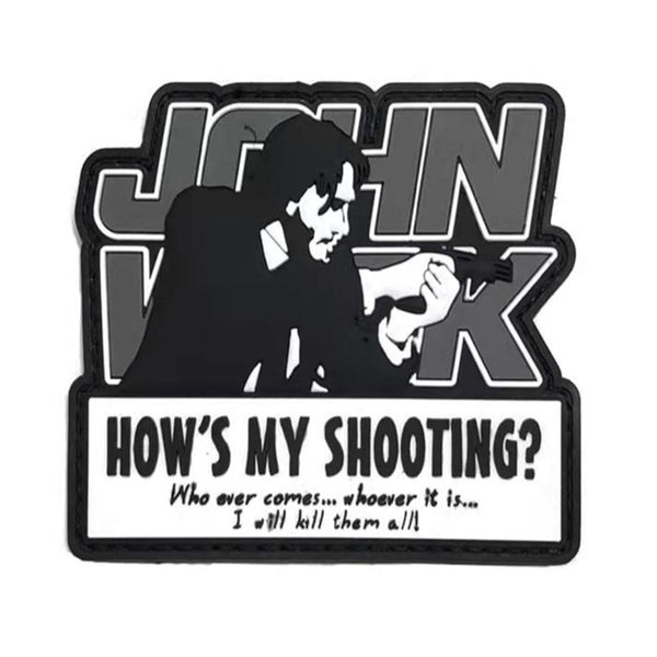 John Wick 'How's My Shooting?' PVC Rubber Velcro Patch